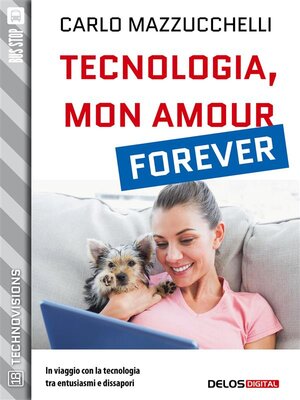 cover image of Tecnologia, mon amour forever